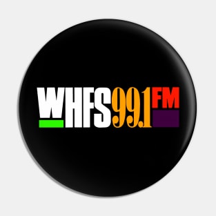 Defunct WHFS Radio 99.1 FM Pin