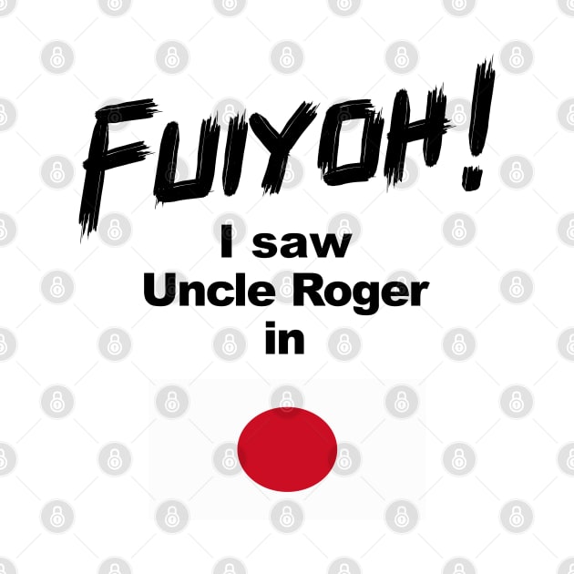 Uncle Roger World Tour - Fuiyoh - I saw Uncle Roger in Japan by kimbo11