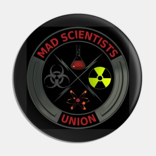 Mad Scientists Union Pin