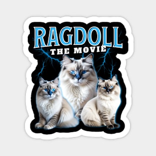 Ragdoll Cat The Movie Magnet