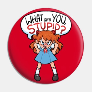 Asuka What are You? Pin