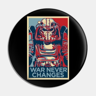 War Never Changes Pin