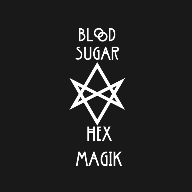 Blood Sugar Hex Magik by missfortune-art