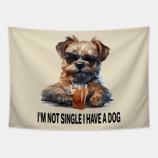 I'M NOT SINGLE I HAVE A DOG Tapestry