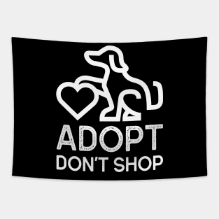 Adopt Don't Shop Pet Adoption Tapestry