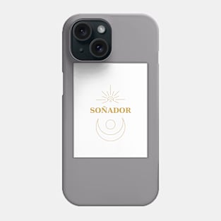 Soñador Phone Case