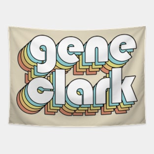 Gene Clark - Retro Rainbow Typography Faded Style Tapestry