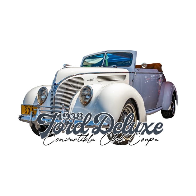 1938 Ford Deluxe Convertible Club Coupe by Gestalt Imagery