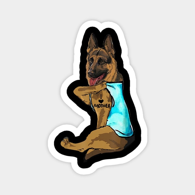 Funny German Shepherd Dog I Love Mother Tattoo T-Shirt Magnet by PHAIVAYCHU