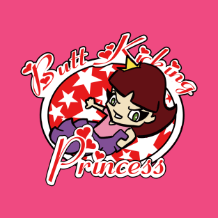 Butt Kicking Princess T-Shirt