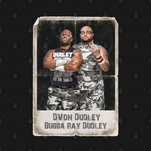 D-Von Dudley Bubba Ray Dudley by Balance Apparel