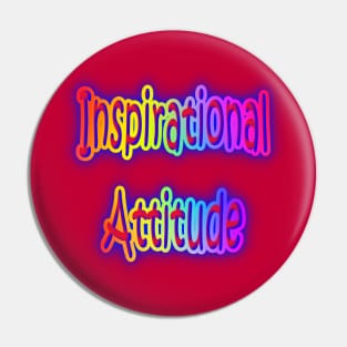 Inspirational Attitude Neon Retro Rainbow Pin
