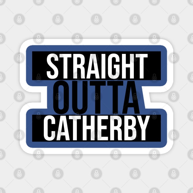 Straight Outta Catherby Magnet by OSRSShirts