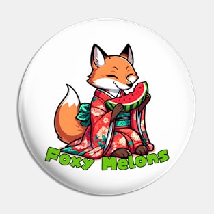 Foxy watermelon Pin