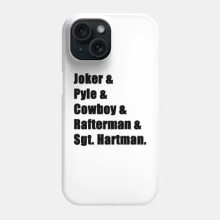 Full Metal Jacket Names Phone Case