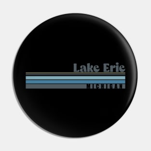 Lake Erie Michigan Pin