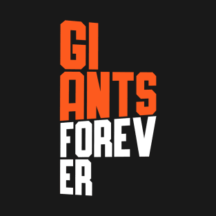 Gaints Forever T-Shirt