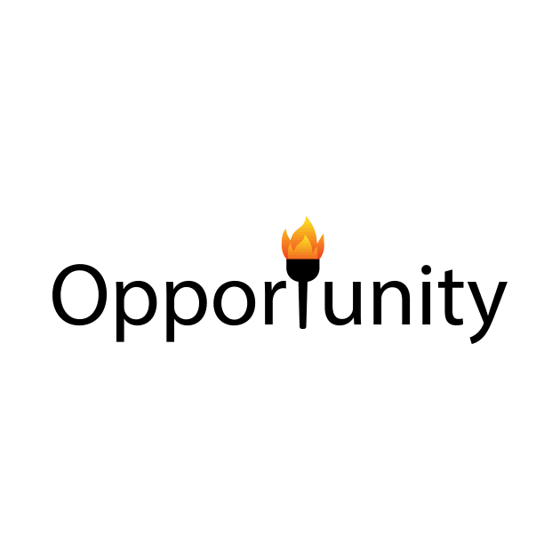 Take Advantage Of Opportunities typography design by CRE4T1V1TY