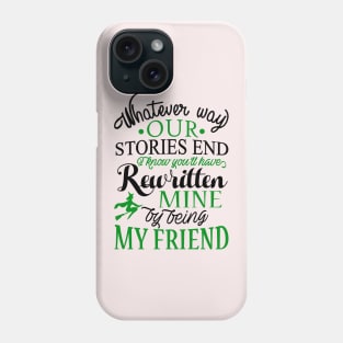 Being My Friend Phone Case