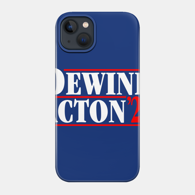 DeWine Acton 2020 - Dewine Acton 2020 Campaign Logo - Phone Case