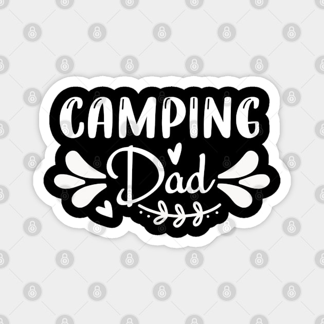 Camping dad camper Magnet by G-DesignerXxX