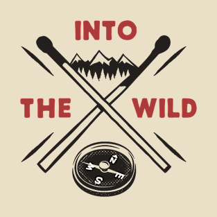 Into the wild T-Shirt