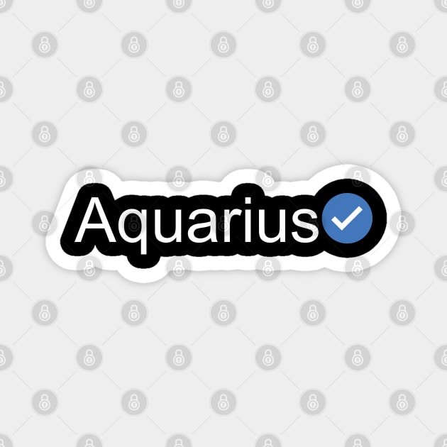 Verified Aquarius (White Text) Magnet by inotyler