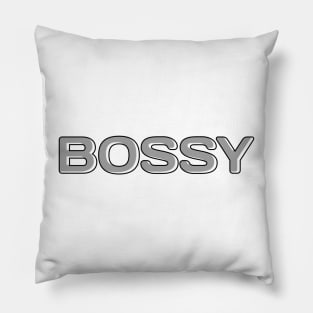 Bossy Pillow