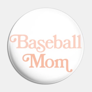 baseball mom Pin