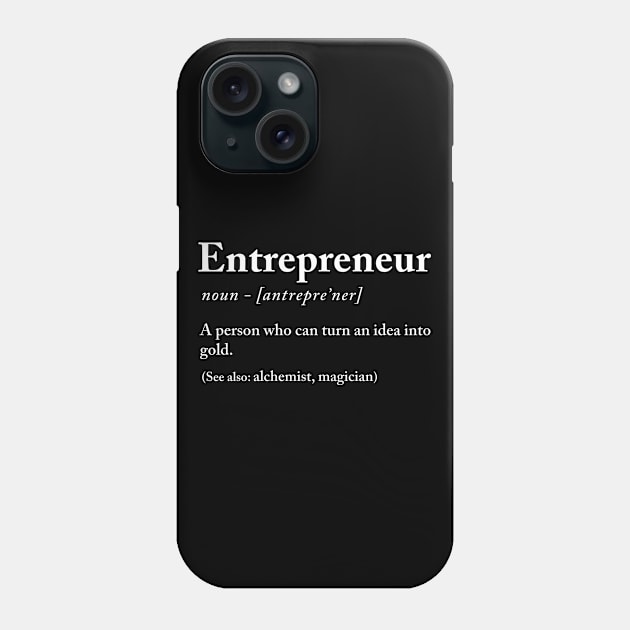 Entrepreneur definition Phone Case by Periaz