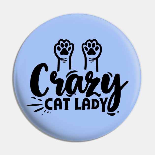 Crazy cat lady Funny Cat mom quote Pin by RedCrunch