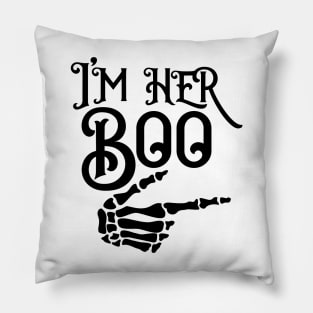 I Am Her Boo! Pillow