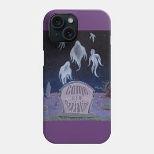 Come Out to Social- Haunted Mansion Phone Case