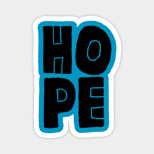 H O P E Magnet by MatthewTaylorWilson