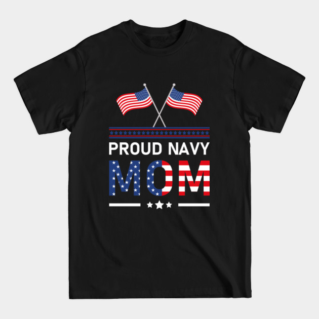 Discover proud navy mom - Proud Navy Mom - T-Shirt