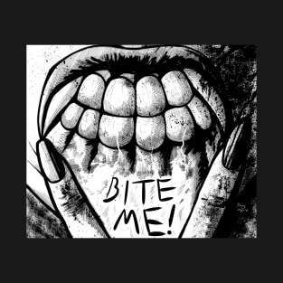 Bite Me T-Shirt