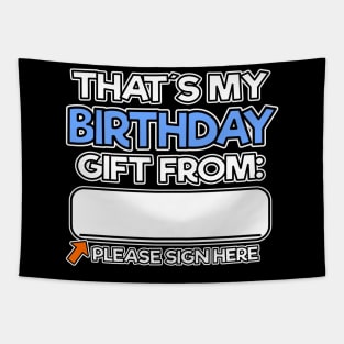 Birthday Boy Girl Gift Sign here Funny Men Women 18th 21th Tapestry