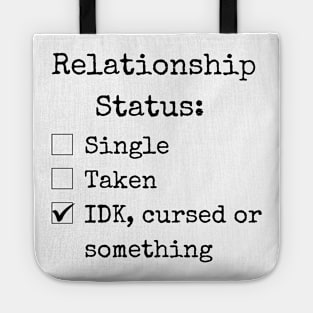 Relationship Status Tote