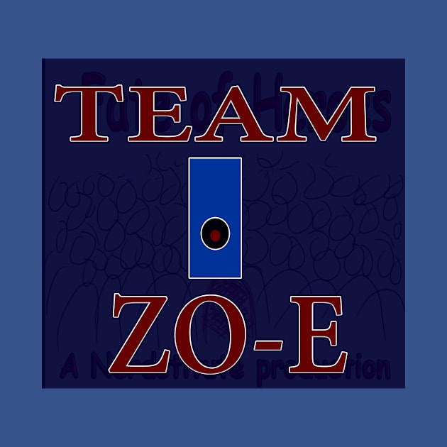 I'm with Team ZO-E by sjtigers