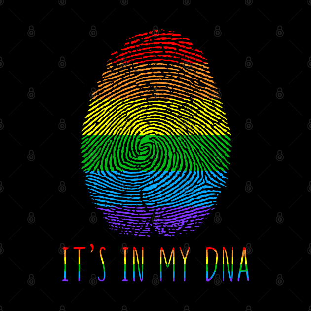 It's In My DNA LGBT Lesbian Gay Pride by LotusTee