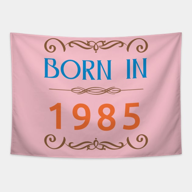 Born In 1985 newest Tapestry by artfarissi