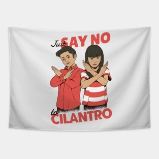 Just Say No to Cilantro Tapestry