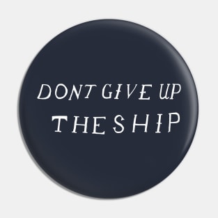 Don't Give Up The Ship Flag Commodore Perry Battle Flag War of 1812 Pin