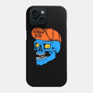 be hippie or die as dog Phone Case