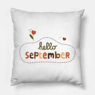 Hello September Font Art Pillow