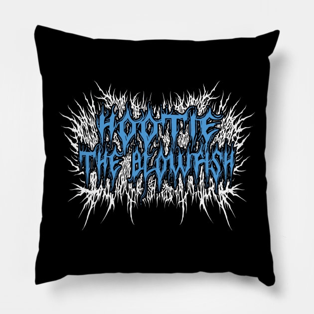 Hootie & The Blowfish Death Metal Pillow by SAMBOKOPLAX PROJECT