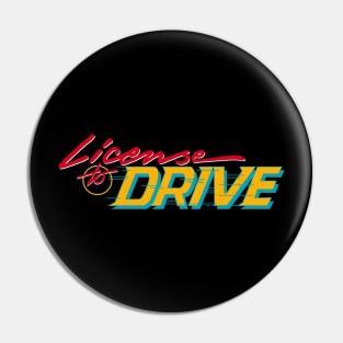 License to Drive Pin