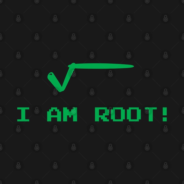 I am Root! by SLOBN