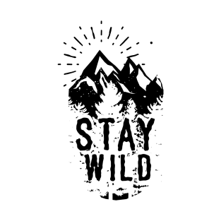 Stay Wild T-Shirt