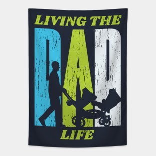 Living the Dad Life // Proud Dad Tapestry